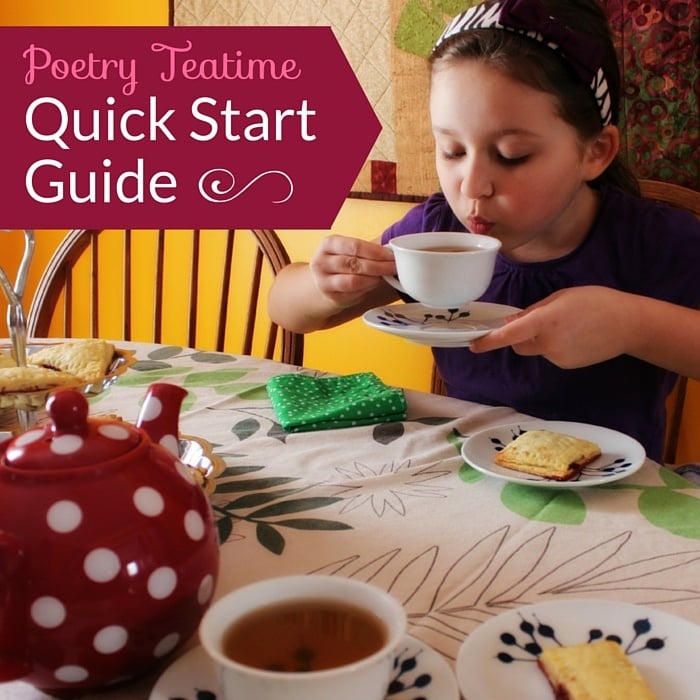Poetry Teatime Quick Start Guide Poetry Teatime Quick Start Guide